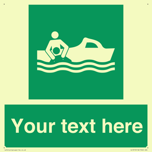 Custom sign safe condition Rescue boat